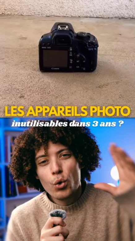 Reel Instagram : Les appareils photo inutilisables dans 3 ans ?